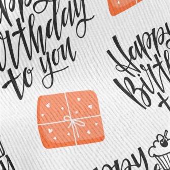 Happy Birthday To You Standard Corduroy
