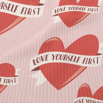 Love Yourself First Birdseye Piqué