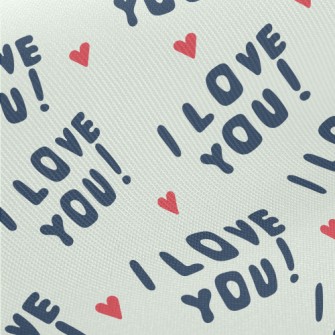 I Love You In English Twill