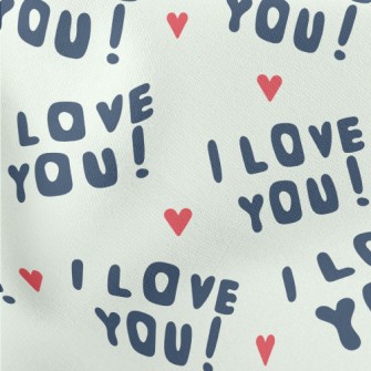 I Love You In English Lightweight Cotton Poplin