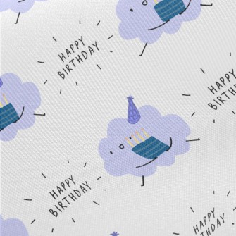 Happy Birthday To Cloud Twill