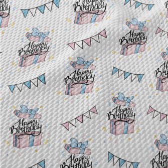 Birthday Text Coming Out Of A  Birdseye Piqué