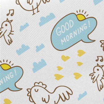 Hand Drawn Good Morning Rooste Twill